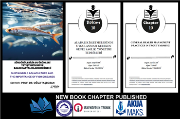 Yeni Kitap: Sürdürülebilir Su Ürünleri Yetiştiriciliği ve Balık Hastalıklarının Önemi